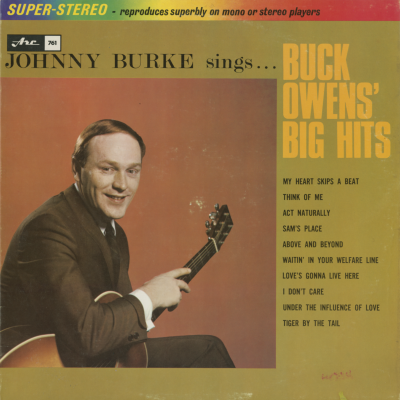 Johnny Burke Sings Buck Owens Big Hits