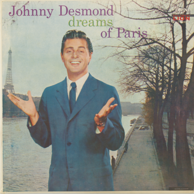 Johnny Desmond Dreams Of Paris