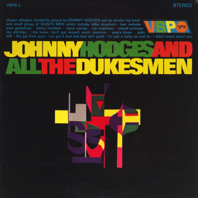 Johnny Hodges And All The Dukesmen