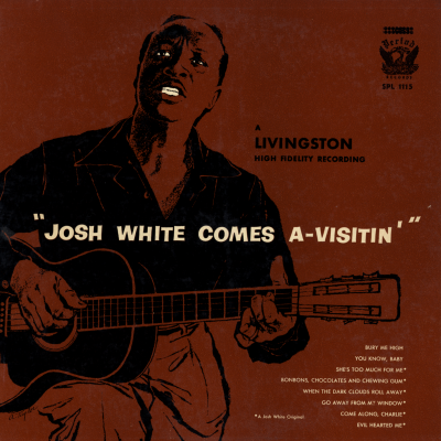 Josh White Comes A Visiting