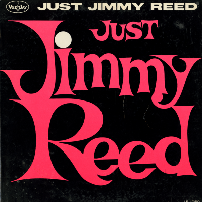 Just Jimmy Reed