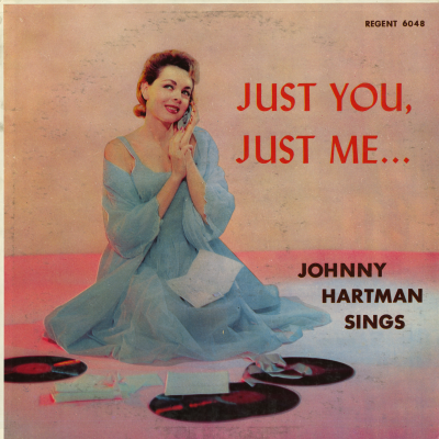 Just You Just Me Johnny Hartman Sings
