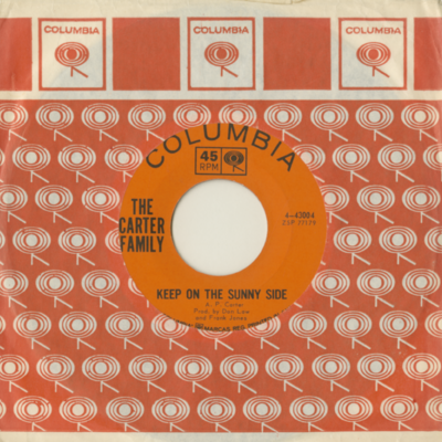 Keep On The Sunny Side / Fair And Tender Ladies