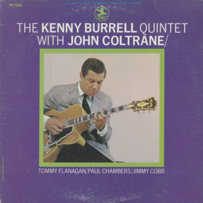 The Kenny Burrell Quintet With John Coltrane