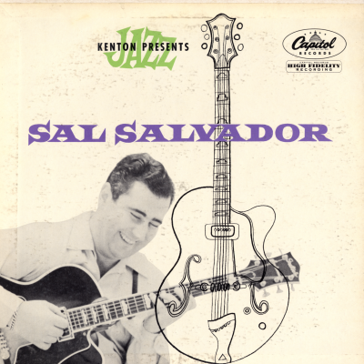 Kenton Presents: Sal Salvador (1954)