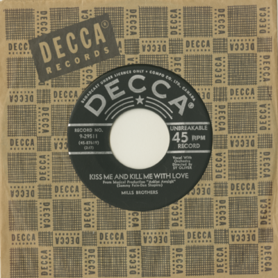 Kiss Me And Kill Me With Love / Smack Dab In The Middle