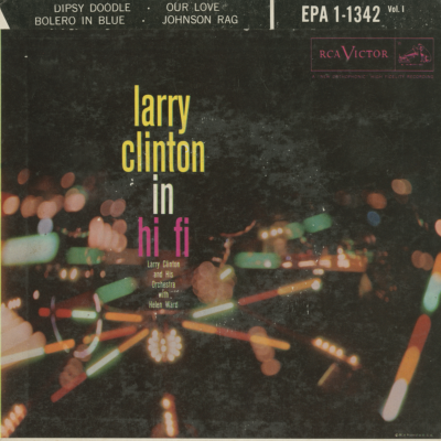 Larry Clinton In Hi Fi Vol I (1957)