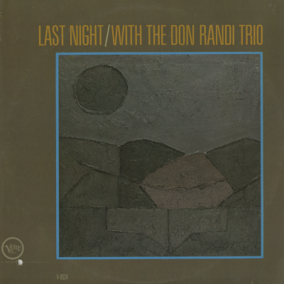 Last Night With The Don Randi Trio (1963)