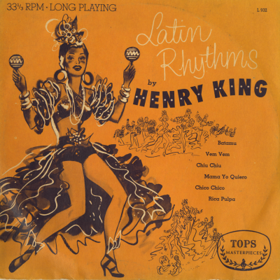 Latin Rhythms By Henry King (1955)