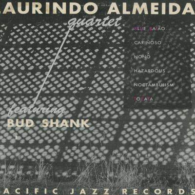 Laurindo Almeida Quartet Featuring Bud Shank