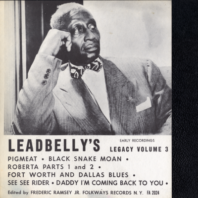 Leadbelly's Legacy Volume 3