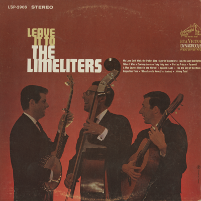 Leave It To The Limeliters