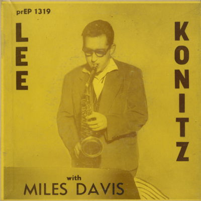 Lee Konitz With Miles Davis