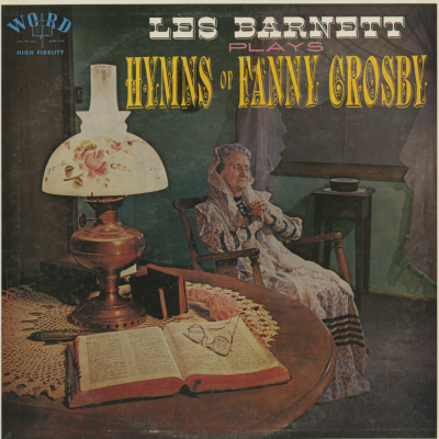 Les Barnett Plays Hymns Of Fanny Crosby