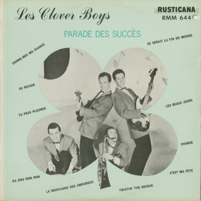 Les Clover Boys Parades Des Succes