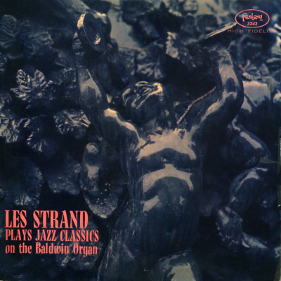 Les Strand Plays Jazz Classics On The Baldwin Organ (1956)