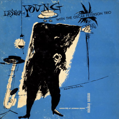 Lester Young And The Oscar Peterson Trio