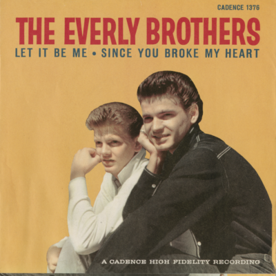 Let It Be Me / Since You Broke My Heart