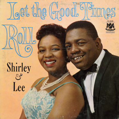 Let The Good Times Roll