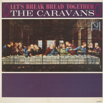 Let's Break Bread Together