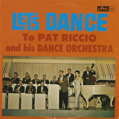 Let's Dance To Pat Riccio And His Orchestra (1965)