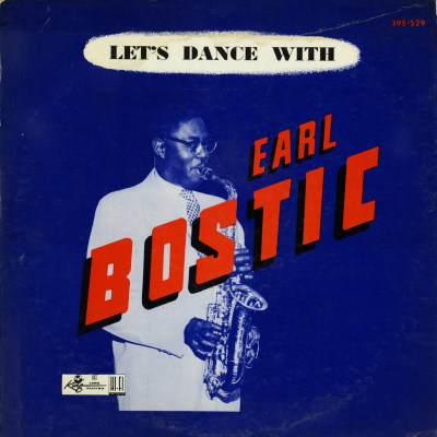 Let's Dance With Earl Bostic