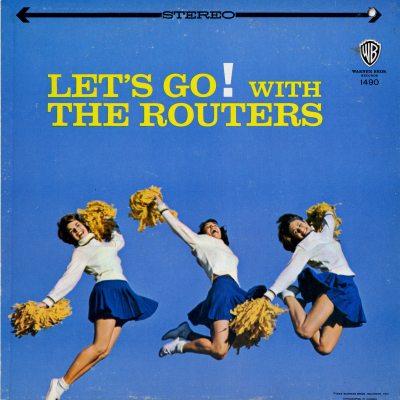 Let's Go! With The Routers (1963)
