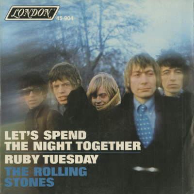 Let's Spend The Night Together / Ruby Tuesday