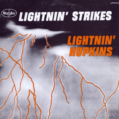 Lightnin' Hopkins Lightnin' Strikes