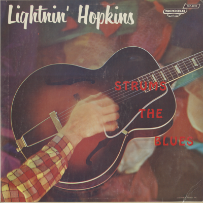 Lightnin' Hopkins Strums The Blues