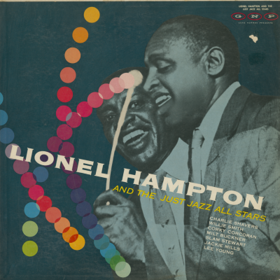 Lionel Hampton And The Just Jazz All Stars