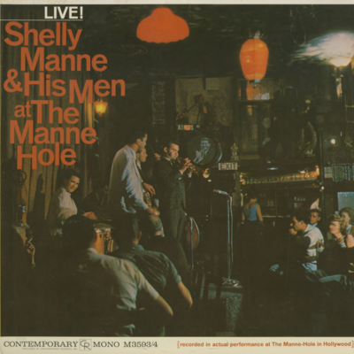Live! Shelly Manne & His Men At The Man-Hole Vol 2