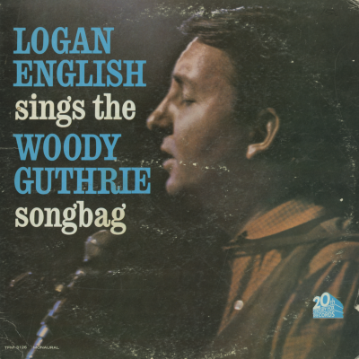 Logan English Sings Woody Guthrie Songs (1963)