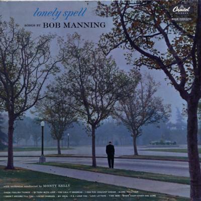 Lonely Spell Songs By Bob Manning (1956)