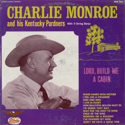 Lord, Build Me A Cabin