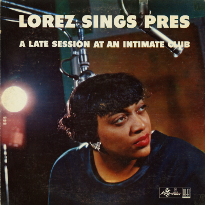Lorez Sings Pres