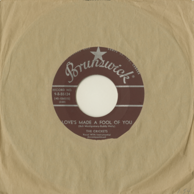 Love's Made A Fool Of You / Some, Someone