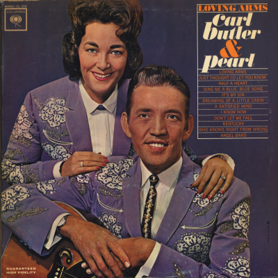 Loving Arms Carl Butler & Pearl
