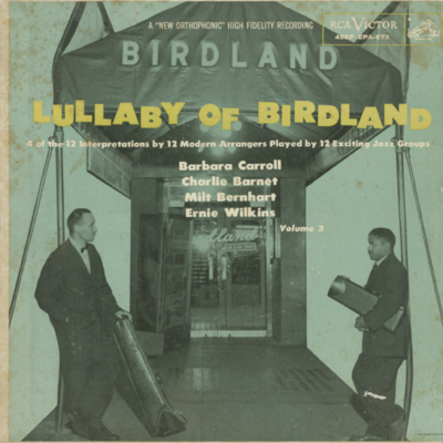 Lullaby Of Birdland Volume 3 (1955)