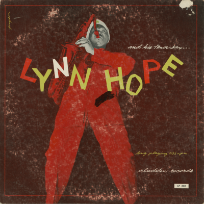 Lynn Hope And His Tenor Sax