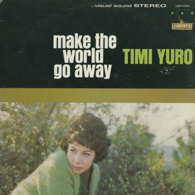 Make The World Go Away