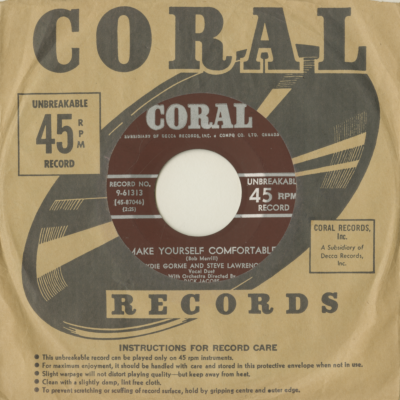 Make Yourself Comfortable / I've Gotta Crow