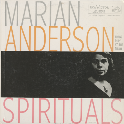 Marian Anderson Spirituals