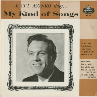 Matt Monro Sings My Kind Of Songs
