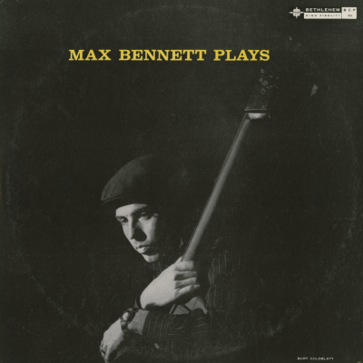 Max Bennett Plays