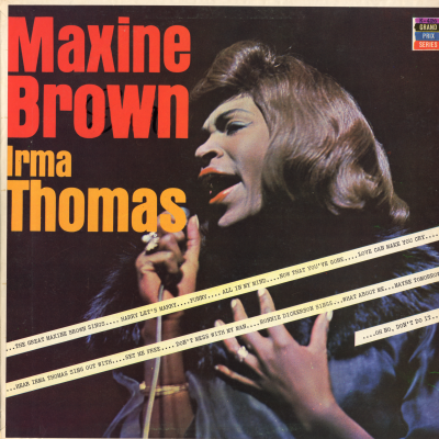 Maxine Brown Irma Thomas