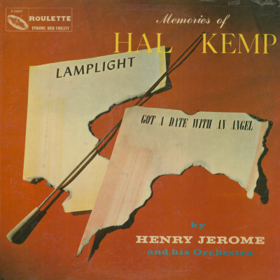 Memories Of Hal Kemp