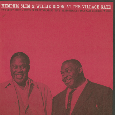 Memphis Slim And Willie Dixon At The Village Gate