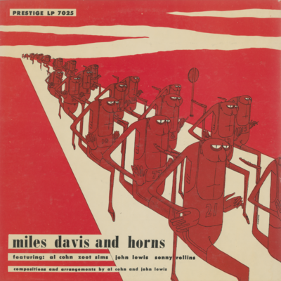 Miles Davis And Horns (1956)