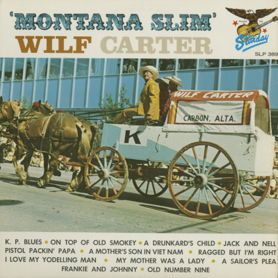 Montana Slim / Wilf Carter